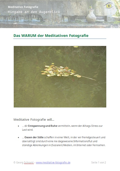 Warum Meditative Fotografie